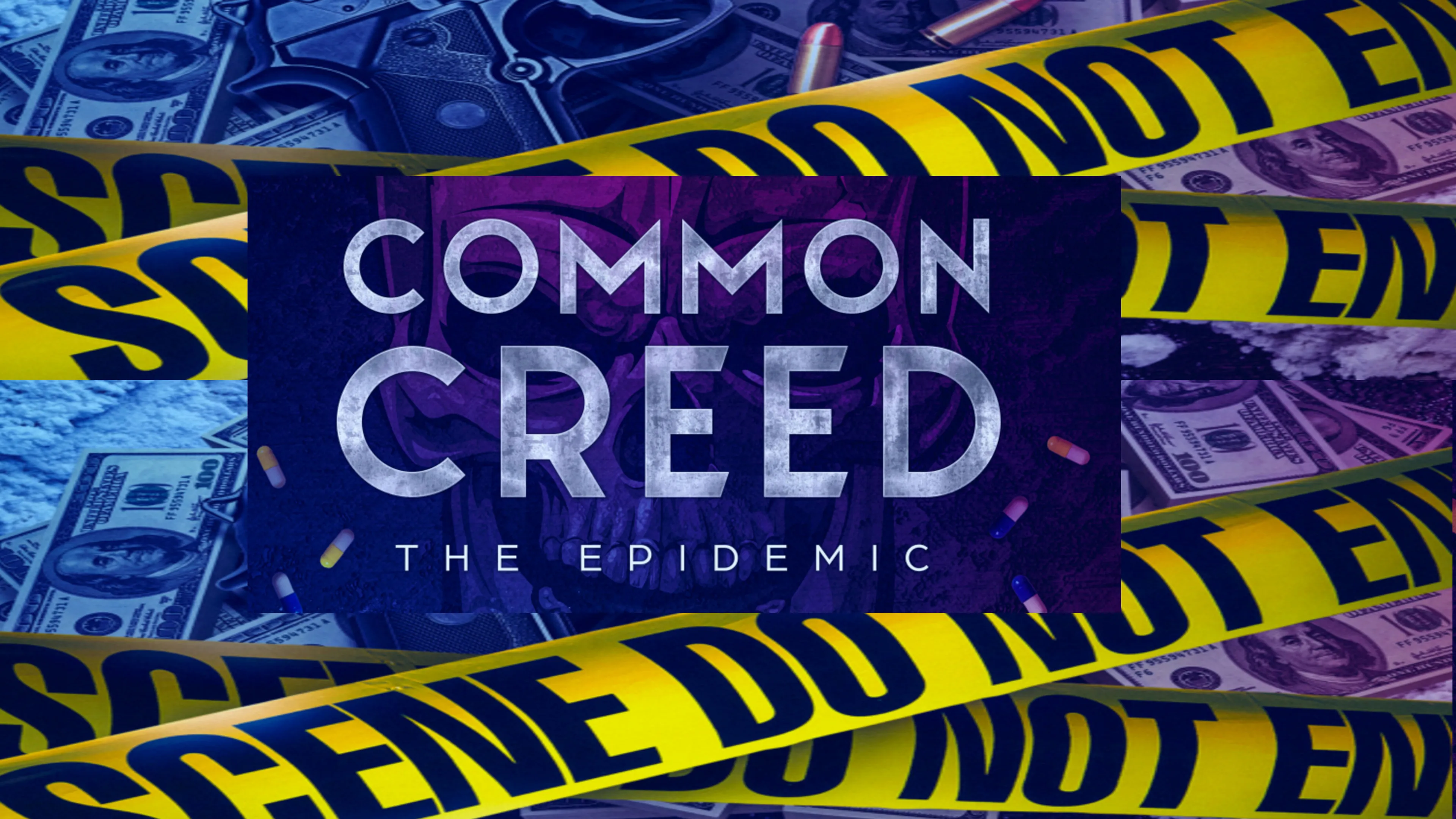 Common Creed: The Epidemic poster